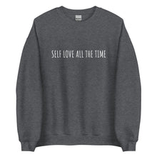 Load image into Gallery viewer, &quot;Simple&quot; Self Love All The Time Sweatshirt
